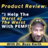 PEMF product review Dr. Buzz