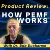 Dr. Ducharme pemf review